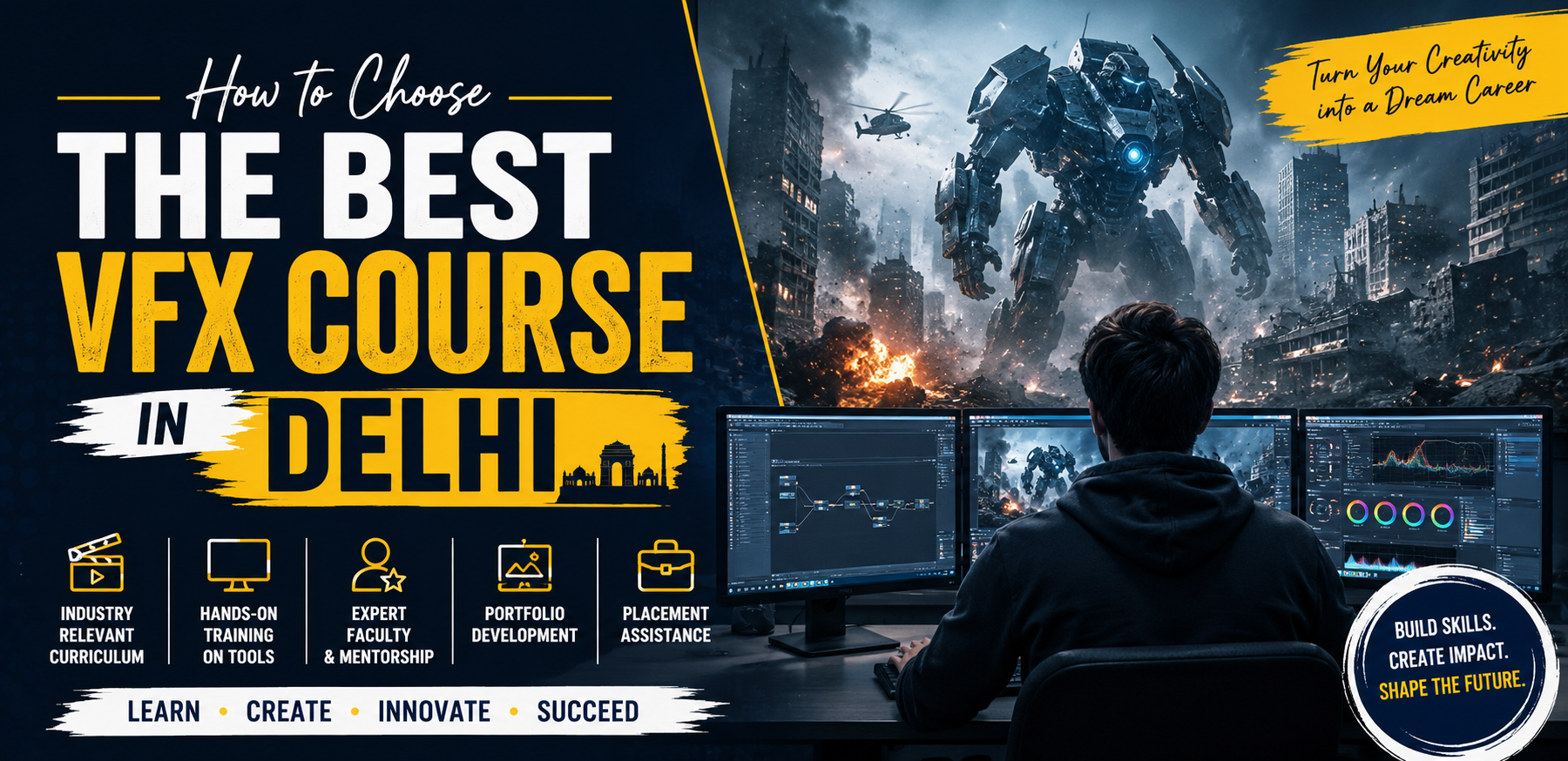 Read more about the article How to Choose the Best VFX Course in Delhi